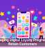Leveraging Digital Loyalty Programs To Retain Customers
