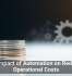 The Impact of Automation on Reducing Operational Costs