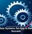 Seamless Systems Are Key to Business Success