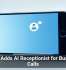 Zoom Adds AI Receptionist for Business Calls